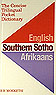 The concise trilingual pocket dictionary: English Southern Sotho Afrikaans